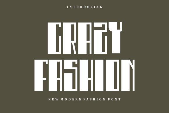 Crazy Fashion Font: A Bold Choice for Editorial Design