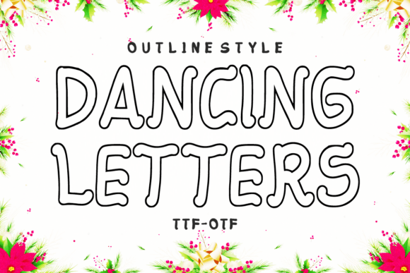 Dancing Letters: A Playful Outline Display Typeface for Creative Projects