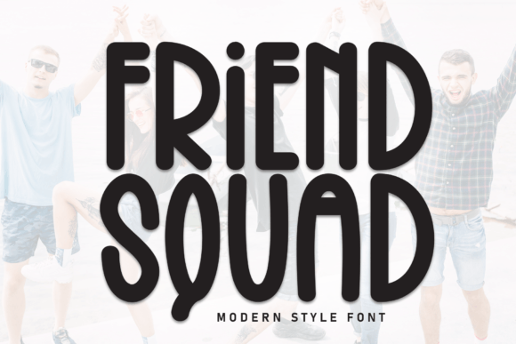 Friend Squad: A Playful Sans Serif Font for Editorial Design