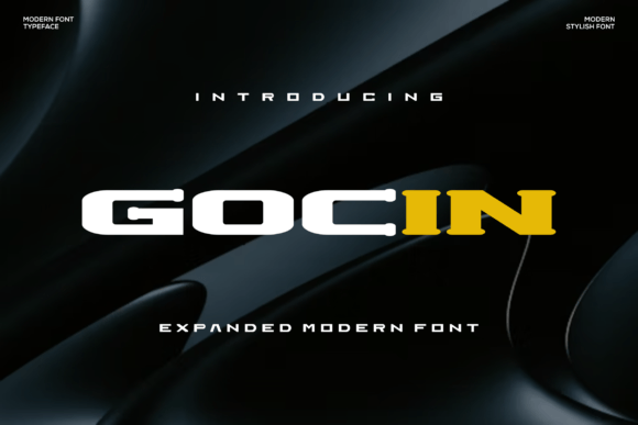 Gocin Font: A Bold Typeface for Strong Campaign Statements