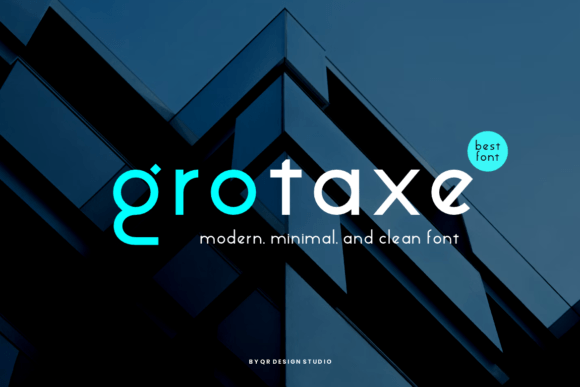 Grotaxe Font: A Bold Choice for Building Better Brand Identity