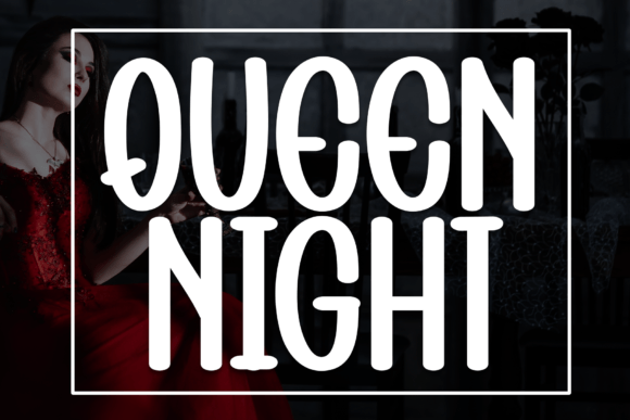Queen Night Font: A Marketer’s Go-To Typeface for Stronger Campaigns